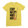 eeny meeny miny moe Ladies Fitted T-Shirt