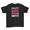 without dogs my heart would be empty Youth Tee