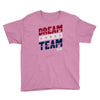 dream team Youth Tee