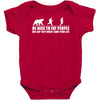 be nice to fat people bear chase funny pub joke Baby Bodysuit
