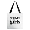 Science is for Girls Tote Bags