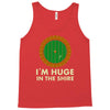 i'm huge in the shire Tank Top