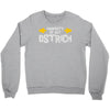 property of my ostrich Crewneck Sweatshirt