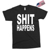 shit happens Exclusive T-shirt