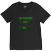 im drunk V-Neck Tee