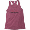 fight evil read books Racerback Tank