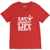 eat plants lift heavy V-Neck Tee