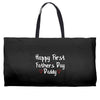 Happy First Father's Day Daddy Weekender Totes