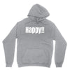 happy Unisex Hoodie