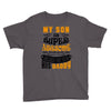My Son Is Super Awesome His Daddy Youth Tee