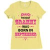 The Best Grammy Was Born In Sebtember Ladies Fitted T-Shirt