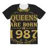 queens are born in 1987 All Over Women's T-shirt