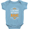 Legends Are Born In June Baby Onesie