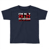 im not insane, ideal birthday gift or present Toddler T-shirt