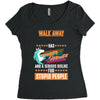 walk away i have anger issues Women's Triblend Scoop T-shirt