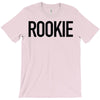 rookie T-Shirt