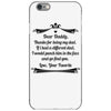 Dear Daddy, Thanks for Being my Dad Baby Boy Letter to Father iPhone 6/6s Case