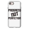 progress not perfection iPhone 8