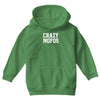 crazy mofos Youth Hoodie