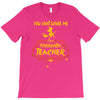 kindergarten teacher1 T-Shirt
