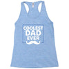 Coolest Dad Ever Racerback Tank