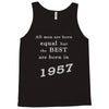 best men are born in 1957   60th birthday Tank Top