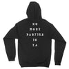 No More Parties In La Unisex Hoodie