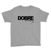 Dobre Youth Tee
