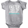 faster than the speed of something slower Baby Bodysuit