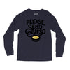 please send queso Long Sleeve Shirts