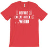 i before e except after c T-Shirt