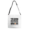 Vegan Because Plant Powered Badass Was Not an Offical Tittle FulL Adjustable Strap Totes