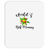 world's best mommy with flowers Mousepad
