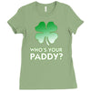 who is your paddy copy Ladies Fitted T-Shirt