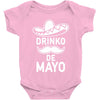drinko de mayo Baby Onesie