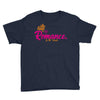 romance in the world Youth Tee