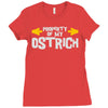property of my ostrich Ladies Fitted T-Shirt
