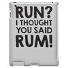 run rum iPad 3 and 4 Case