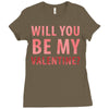 will you be my valentine Ladies Fitted T-Shirt