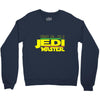 Trust Me , I'm A Jedi Master Crewneck Sweatshirt