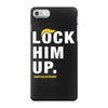 Lock Him Up iPhone 7 Case
