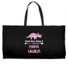 cool mama saurus. Weekender Totes