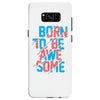 BORN TO BE AWESOME Samsung Galaxy S8