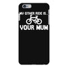 my other ride is your mum! iPhone 6 Plus/6S Plus Case