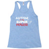 Autism Is My Super Power Racerback Tank