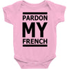 pardon my french Baby Onesie