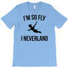 i'm so fly T-Shirt