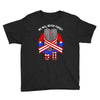 memorial day 2018 911 we will never  fotget Youth Tee