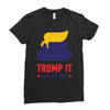 trump it like its hot Ladies Fitted T-Shirt