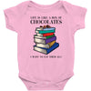 life is like a box of chocolates i want to eat them all Baby Bodysuit